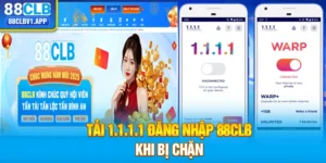 tai 1.1.1.1 đăng nhập 88clb