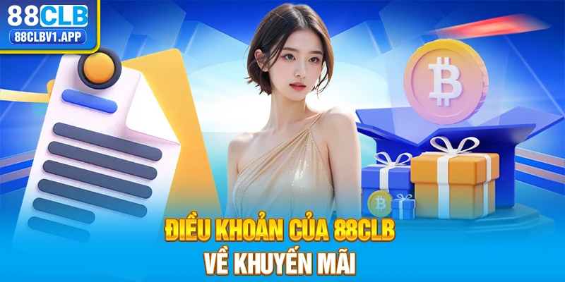 Điều khoản của 88CLB về khuyến mãi