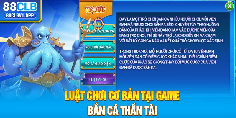 Luật chơi cơ bản tại game bắn cá Thần Tài